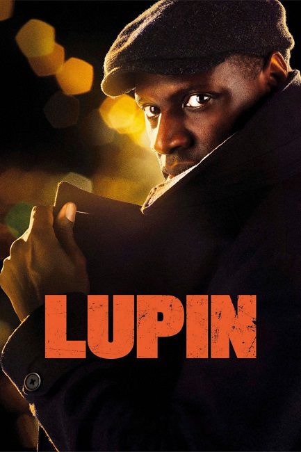 Люпен (Lupin) — даты выхода серий 3 сезона, рейтинг, трейлер